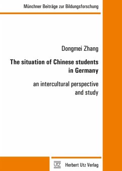 The situation of Chinese students in Germany (eBook, PDF) - Zhang, Dongmei