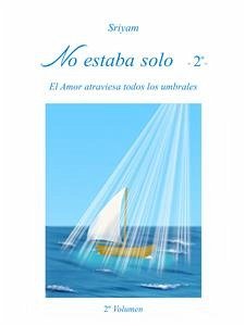 No estaba solo - 2º - (eBook, PDF) - Sriyam