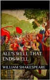 All's Well That Ends Well (new classics) (eBook, ePUB)