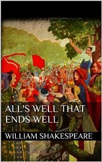 All's Well That Ends Well (new classics) (eBook, ePUB) - Shakespeare, William