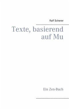 Texte, basierend auf Mu (eBook, ePUB)