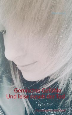 Gemischte Gefühle / Und leise rieselt der Tod (eBook, ePUB) Gemischte Gefühle / Und leise rieselt der Tod (eBook, ePUB)