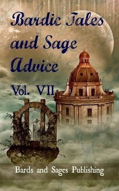 Cover Bardic Tales and Sage Advice (Volume VII) (eBook, ePUB)