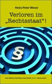 Verloren im 'Rechtsstaat'! (eBook, ePUB)