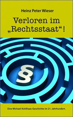 Cover Verloren im 'Rechtsstaat'! (eBook, ePUB)