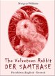 The Velveteen Rabbit Der Samthase... - Bild 1