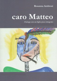 caro Matteo (eBook, ePUB) - Ambrosi, Rosanna