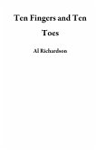 Ten Fingers and Ten Toes (eBook, ePUB)