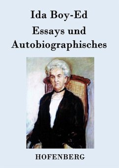 Essays und Autobiographisches - Ida Boy-Ed