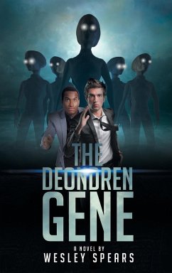 The Deondren Gene - Spears, Wesley S