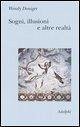 Cover Sogni, illusioni e altre realtà