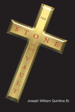 The Stone of the Vault - Quintina, Sr. Joseph William