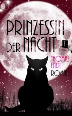 Prinzessin der Nacht - Endl, Thomas