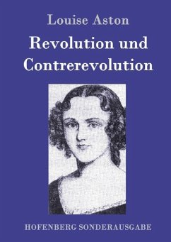 Revolution und Contrerevolution - Aston, Louise