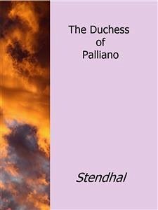 The Duchess of Palliano (eBook, ePUB) - Stendhal