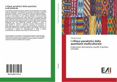 I riflessi penalistici della questione multiculturale - Santoro, Claudia