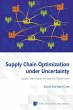 Supply Chain Optimization under... - Bild 1
