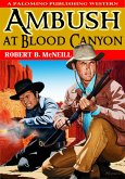 Ambush at Blood Canyon: a western novel (eBook, ePUB)