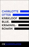 Karkloof Blue. Kriminalroman (eBook, ePUB)