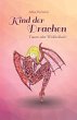 Kind der Drachen - Traum oder... - Bild 1