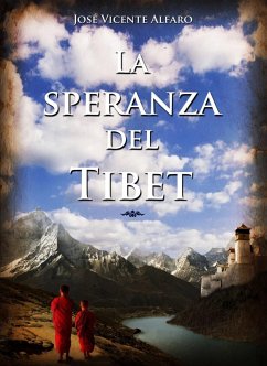 Cover La speranza del Tibet (Italian Edition) (eBook, ePUB)