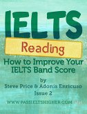 IELTS Reading: How to improve your IELTS Reading bandscore (How to Improve your IELTS Test bandscores, #2) (eBook, ePUB)