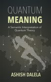 Quantum Meaning: A Semantic Interpretation of Quantum Theory (eBook, ePUB)