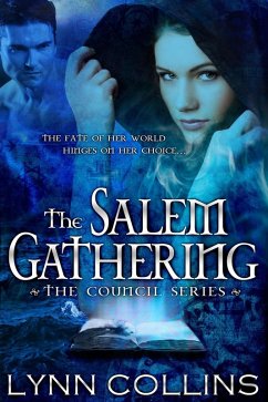 The Salem Gathering (The Council Series, #3) (eBook, ePUB) - Collins, Lynn