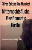 Mitternachtsflüche: Vier Romantic Thriller (eBook, ePUB)
