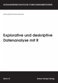 Explorative und deskriptive Datenanalyse mit R - Burkhardt, Markus;Sedlmeier, Peter