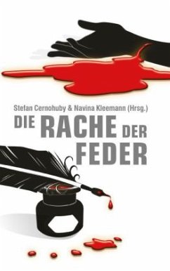 Die Rache der Feder - Edelmann, Gitta;Zehm, Carsten;Gruber, Andreas;Cernohuby, Stefan;Kleemann, Navina