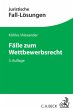 Fälle zum Wettbewerbsrecht - Bild 1