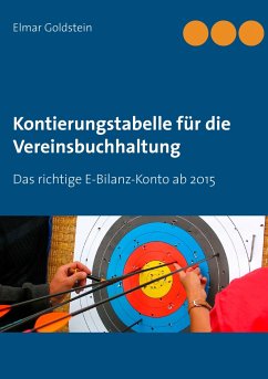 Kontierungstabelle für die Vereinsbuchhaltung - Goldstein, Elmar