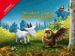 Geissbock Charly findet Heilkräuter - Rhyner, Roger