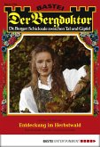 Entdeckung im Herbstwald / Der Bergdoktor Bd.1784 (eBook, ePUB)