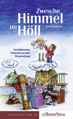 Zwesche Himmel un Höll (eBook, ePUB) - Hambüchen, Bernd