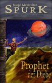 Prophet der Diebe (eBook, ePUB)