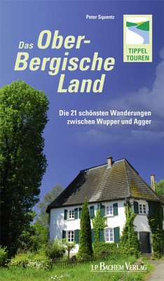 Das Oberbergische Land (eBook, PDF) - Squentz, Peter