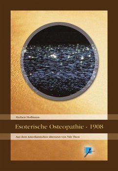 Esoterische Osteopathie (1908) (eBook, ePUB) - Hoffmann, Herbert