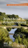 Braunkohle und Rekultivierung (eBook, PDF)