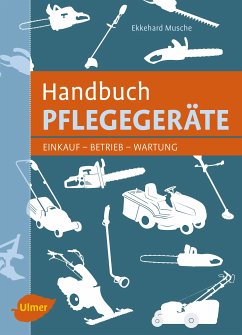 Handbuch Pflegegeräte (eBook, PDF) - Musche, Ekkehard