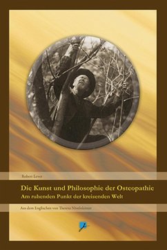 Die Kunst und Philosophie der Osteopathie (eBook, ePUB) - Lever, Robert