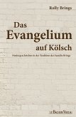 Das Evangelium auf Kölsch (eBook, PDF)