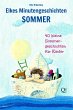 Elkes Minutengeschichten - Sommer... - Bild 1