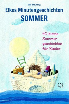 Elkes Minutengeschichten - Sommer
