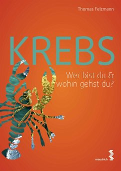 Krebs (eBook, ePUB) - Felzmann, Thomas