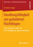 Handlungsfähigkeit von geduldeten Flüchtlingen (eBook, PDF)