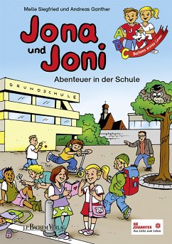 Jona und Joni - Abenteuer in der Schule (eBook, PDF) - Siegfried, Melle