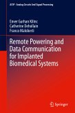 Remote Powering and Data Communication for Implanted Biomedical Systems (eBook, PDF)