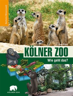 Kölner Zoo - Wie geht das? (eBook, ePUB) - Pagel, Theo